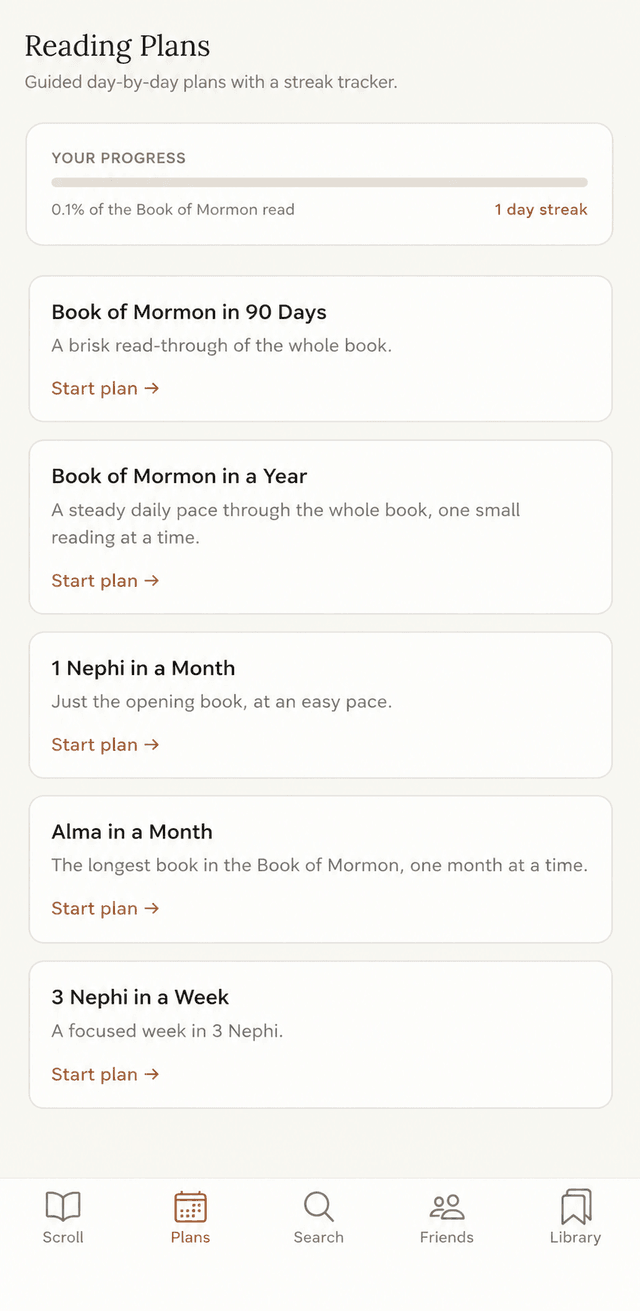 The Reading Plans screen with a progress bar, a 1 day streak, and plans like Book of Mormon in 90 Days
